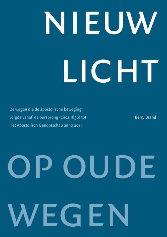 Nieuw licht op oude wegen