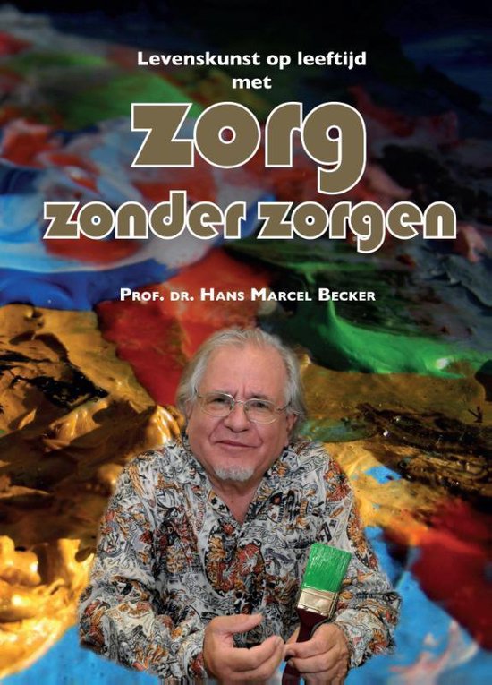 Zorg zonder zorgen