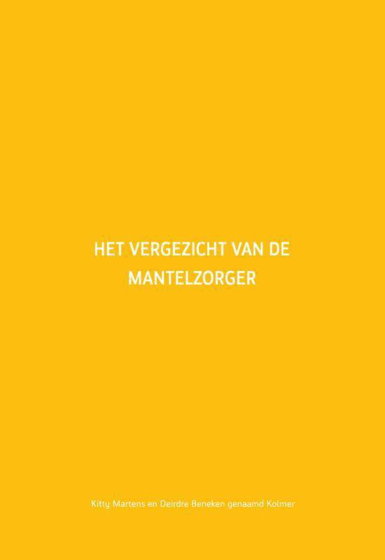 Het vergezicht van de mantelzorger