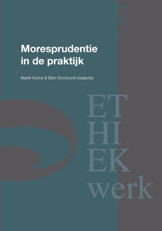 Ethiekwerk  -   Moresprudentie in de praktijk