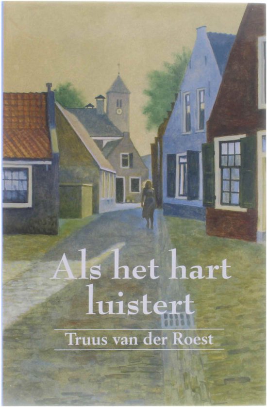 Als Het Hart Luistert