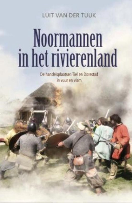 Noormannen In Het Rivierenland