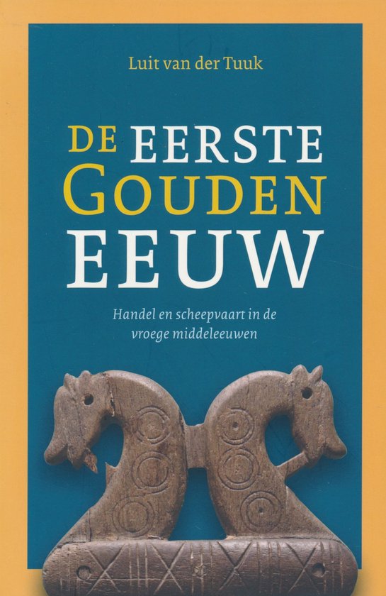 De eerste Gouden Eeuw