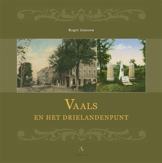 Vaals En Het Drielandenpunt