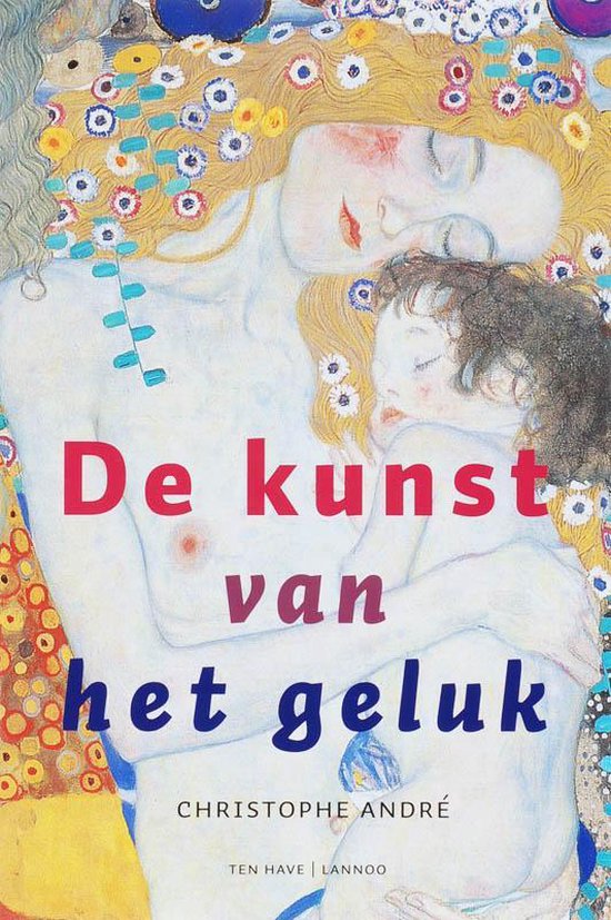 De kunst van het geluk