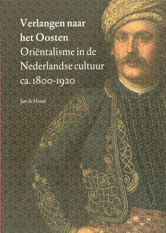 Verlangen naar het Oosten