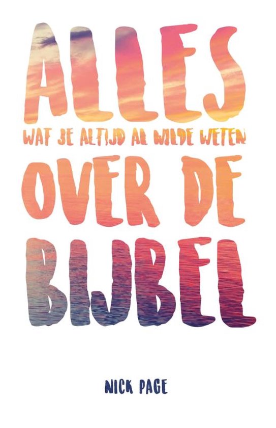 Alles over de Bijbel