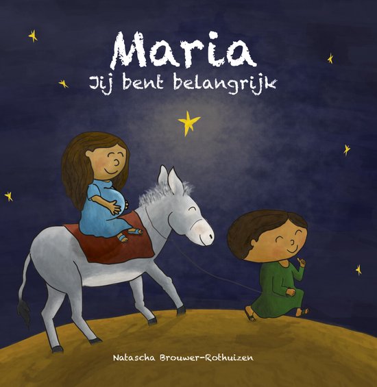 PeuterBijbelboekjes - Maria jij bent belangrijk