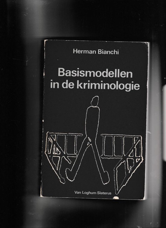 Basismodellen in kriminologie 1e dr