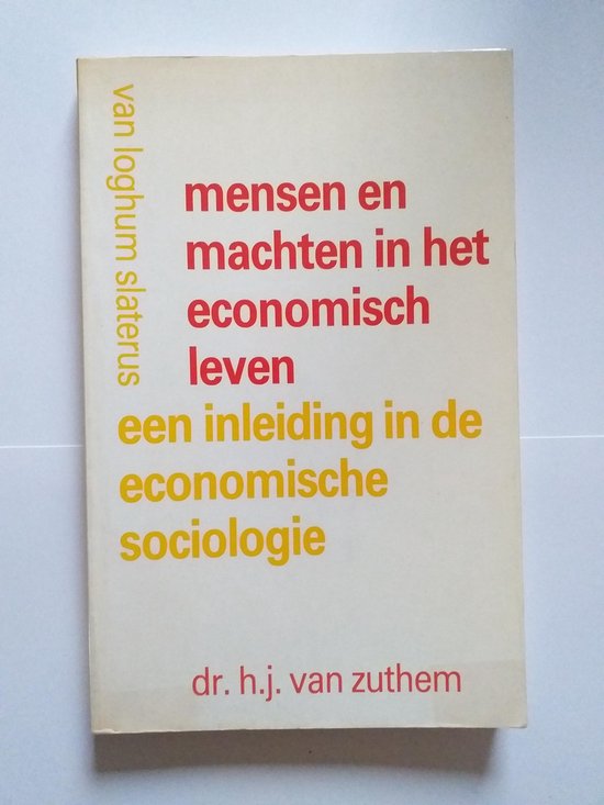 Mensen en machten in economisch leven 1e dr.