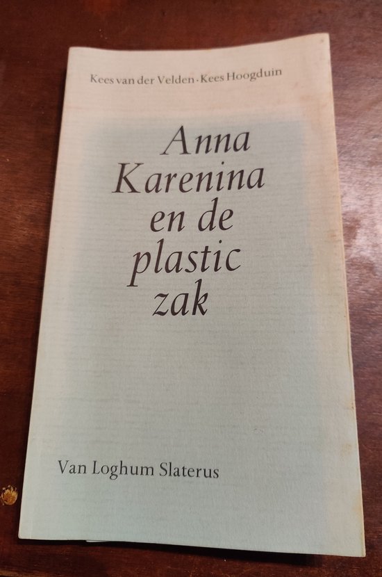 Anna karenina en de plastic zak