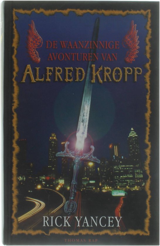 De Waanzinnige Avonturen Van Alfred Kropp