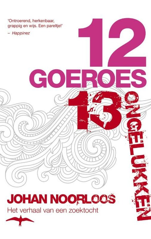 12 Goeroes, 13 Ongelukken