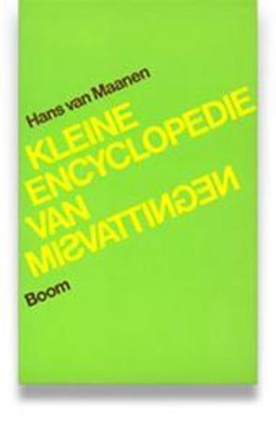 Kleine encyclopedie van misvattingen