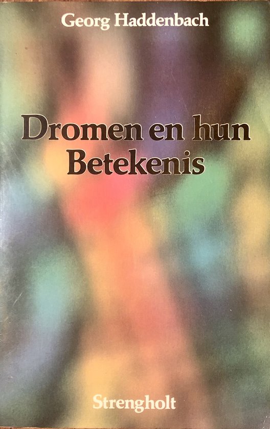 DROMEN EN HUN BETEKENIS