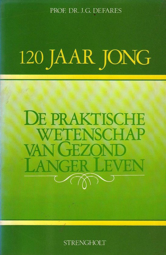 120 JAAR JONG