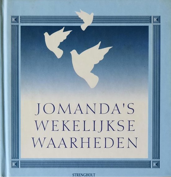 JOMANDA'S WEKELIJKSE WAARHEDEN