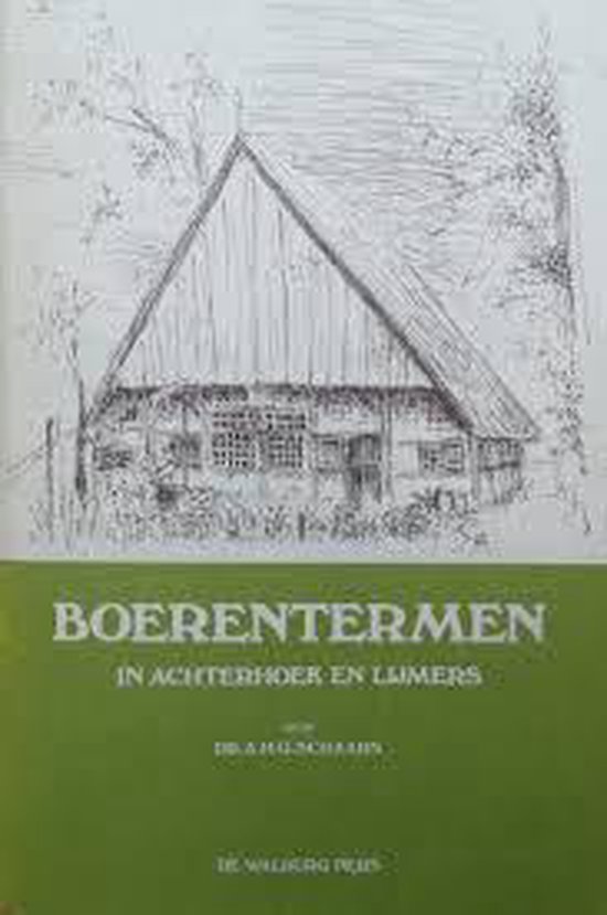 Boerentermen in Achterhoek en Lijmers