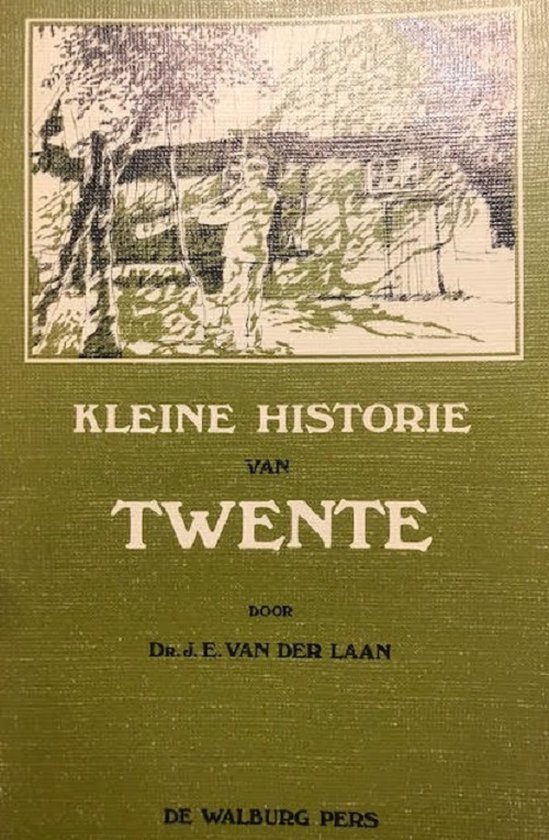 Kleine historie van Twente