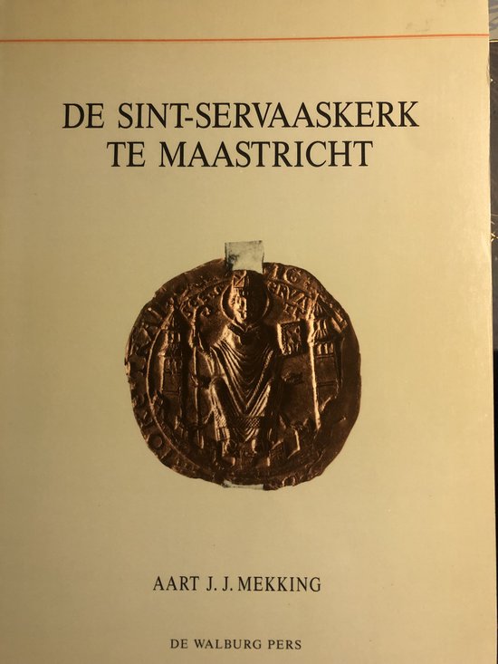 De Sint-Servaaskerk te Maastricht