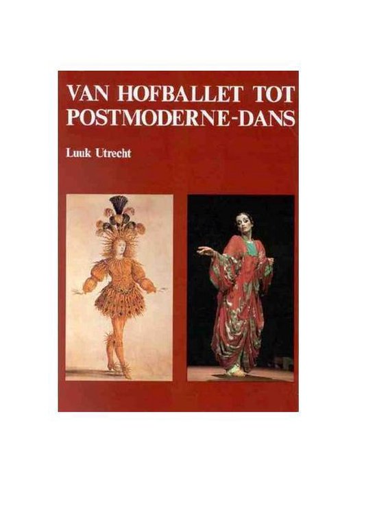 Van hofballet tot postmoderne-dans