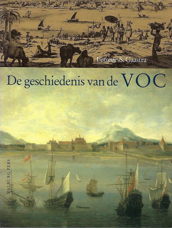 De geschiedenis van de VOC