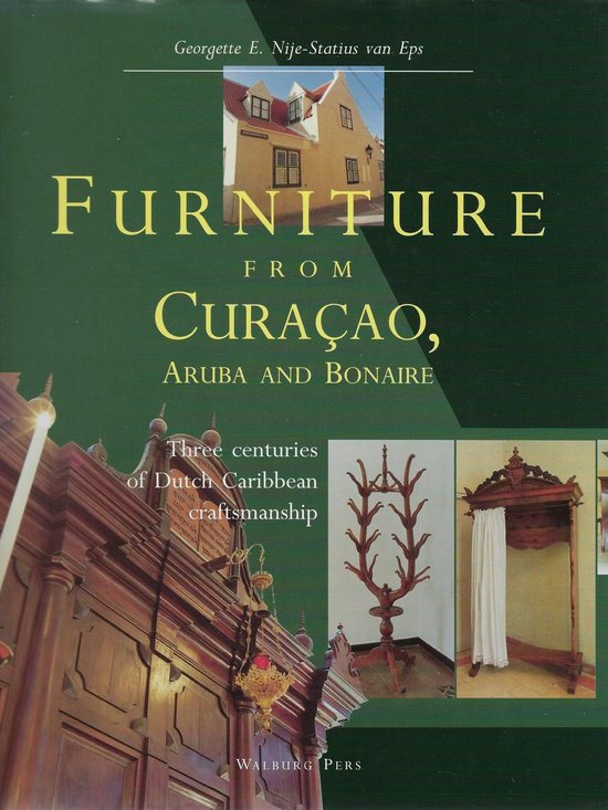 FURNITURE FROM CURAÇAO, ARUBA AND BONAIR