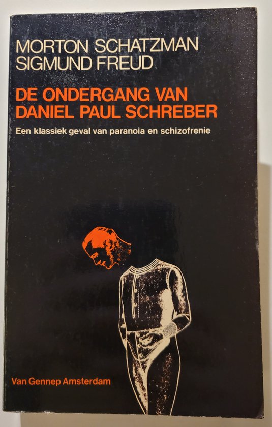 De ondergang van Daniel Paul Schreber