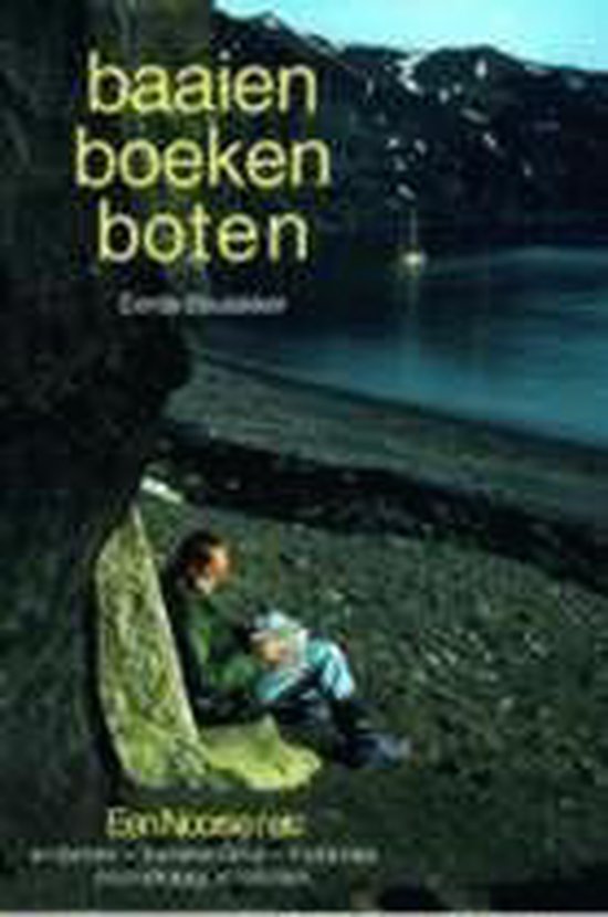 Baaien Boeken Boten Een Noorse Reis