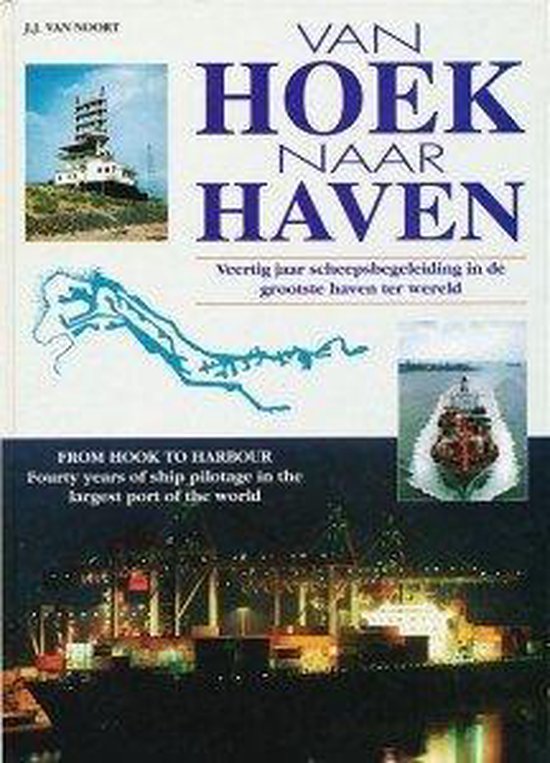 Van Hoek naar haven