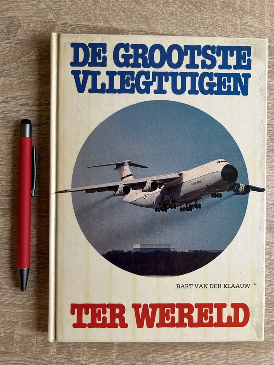 De grootste vliegtuigen ter wereld