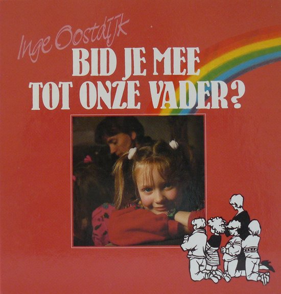 Bid je mee tot onze vader ?