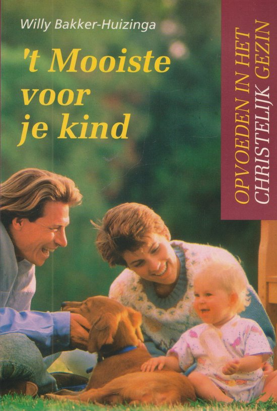 Mooiste Voor Je Kind