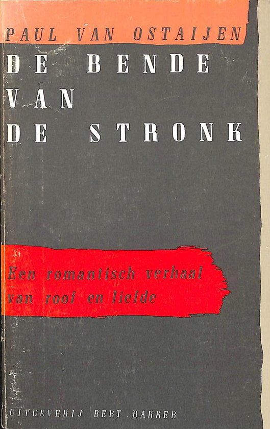 De bende van de stronk