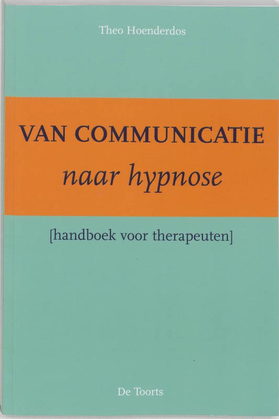 Van communicatie naar hypnose