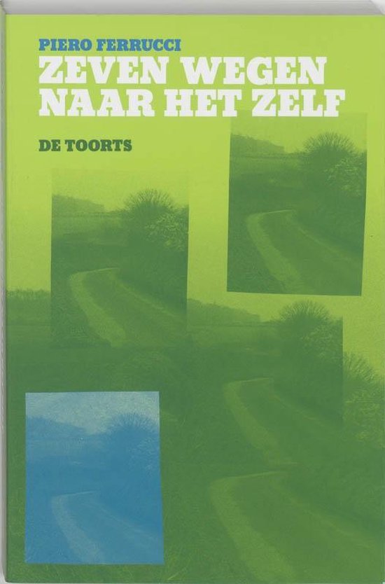 Zeven wegen naar het zelf