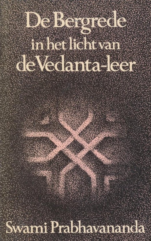 De bergrede in het licht van de vedanta-leer