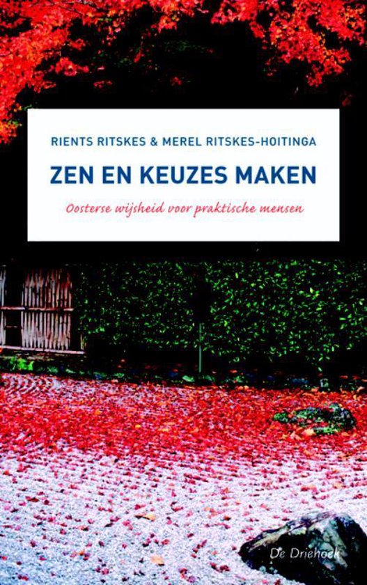 Zen en keuzes maken