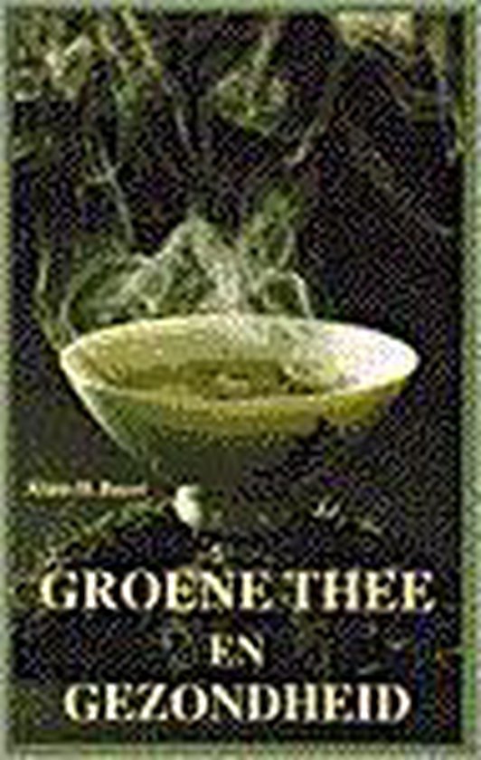 Groene thee en gezondheid