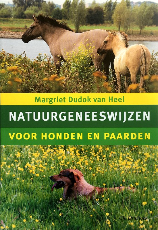 Natuurgeneeswijzen voor honden en paarden