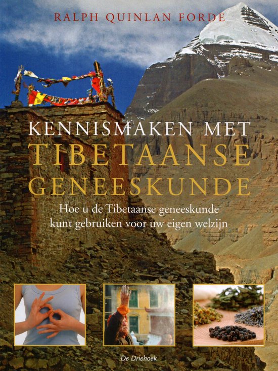 Kennismaken met Tibetaanse geneeskunde