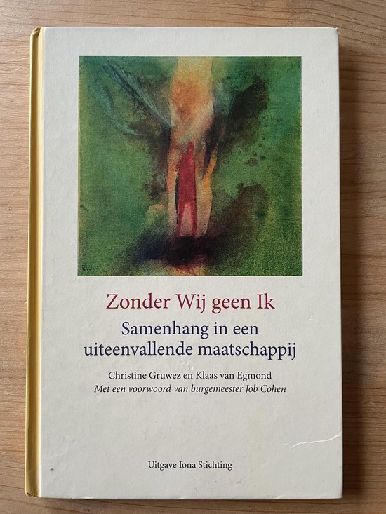 Zonder Wij geen Ik