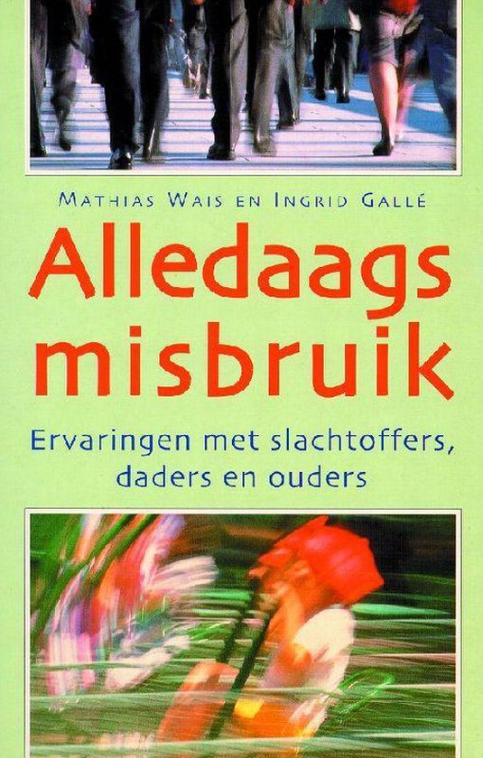 Alledaags misbruik