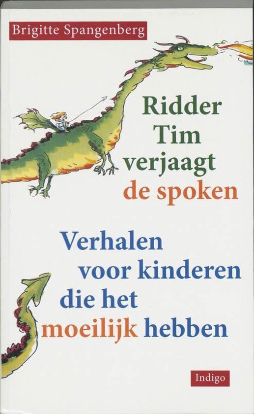 Ridder Tim verjaagt de spoken