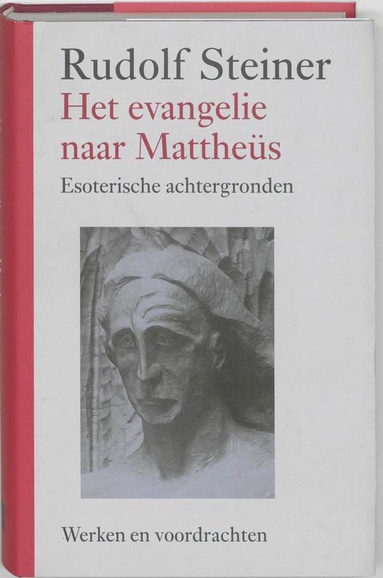 Werken en voordrachten c4 -   Het evangelie naar Mattheus