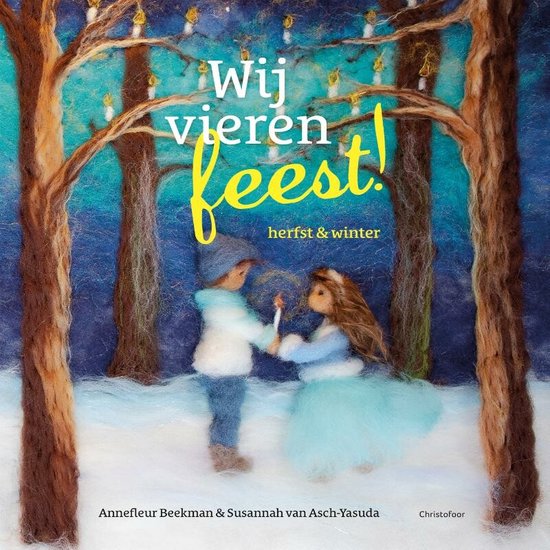 Wij vieren feest! - Herfst en winter