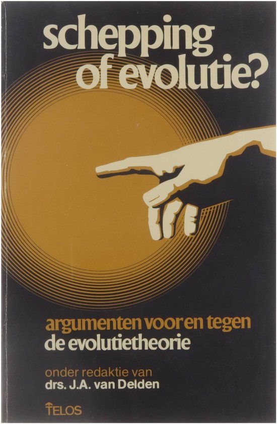 Schepping of evolutie? Argumenten voor en tegen de evolutieleer