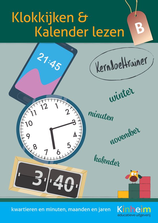 Klokkijken en Kalender Lezen B - Kerndoeltrainer