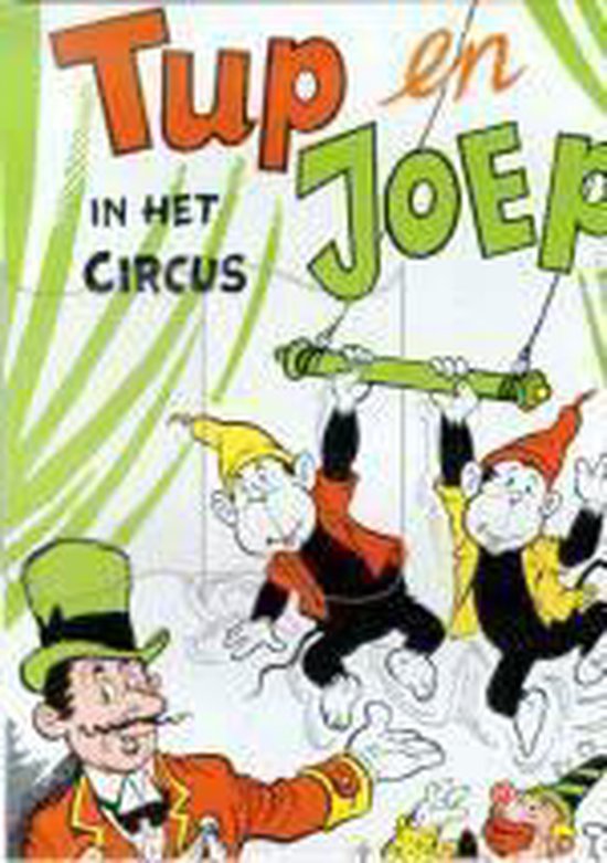 Tup en joep in het circus