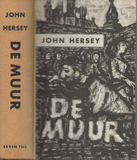 De Muur - John Hersey